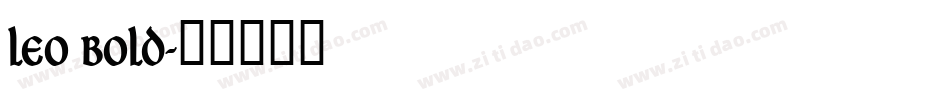 Leo Bold字体转换